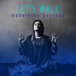 Madeleine Peyroux - Let´s Walk (2024) (Vinyl)