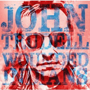 John Trudell - Wounded Indians (2024) (Vinyl)