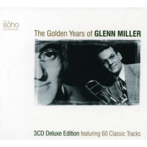 GLENN MILLER-THE GOLDEN YEARS OF GLENN MILL