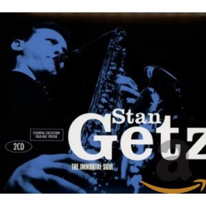 STAN GETZ-THE IMMORTAL SOUL (2CD)