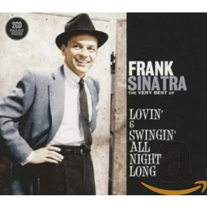 FRANK SINATRA-LOVIN´ & SWINGIN´ ALL NIGHT LONG (2CD)