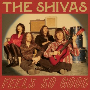 SHIVAS-FEELS SO GOOD // FEELS SO BAD