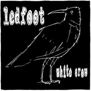 Ledfoot - White Crow (2020) (CD)