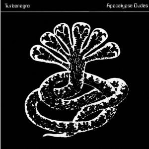 Turbonegro - Apocalypse Dudes (1998) (Reissue White Vinyl)