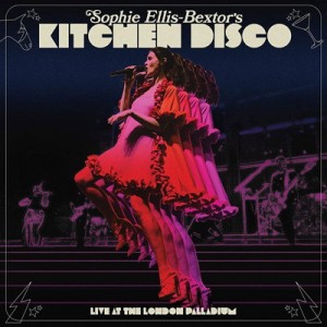 Sophie Ellis-Bextor - Kitchen Disco: Live At The London Palladium (2022) (2CD)
