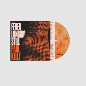 Paul Kelly - Fever Longing Still (2024) (Orange Marble Vinyl)