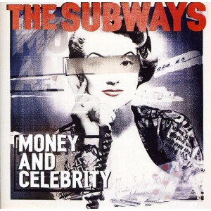 Subways - Money And Celebrity (2011) (Red & White Vinyl)