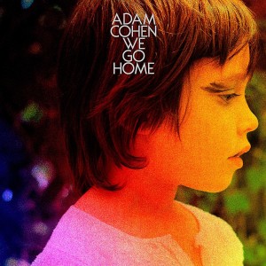 Adam Cohen - We Go Home (2014) (CD)