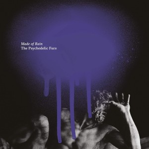 Psychedelic Furs The - Made Of Rain