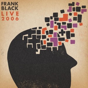 Frank Black - Live 2006 (RSD 2023) (Orange Vinyl)