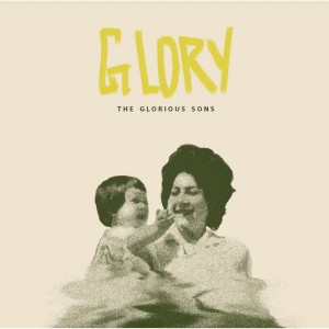 GLORIOUS SONS-GLORY