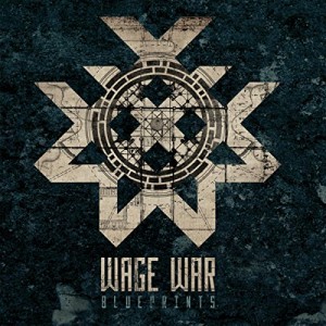 WAGE WAR-BLUEPRINTS