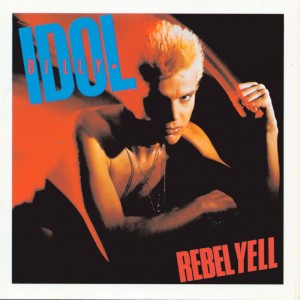 Billy Idol - Rebel Yell (1983) (Expanded) (CD)