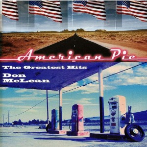 DON MCLEAN-AMERICAN PIE: THE GREATEST HITS (CD)
