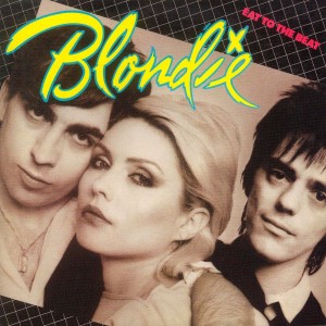 BLONDIE-EAT TO THE BEAT