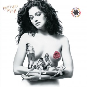 RED HOT CHILI PEPPERS-MOTHER´S MILK