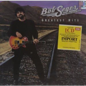 BOB SEGER-GREATEST HITS