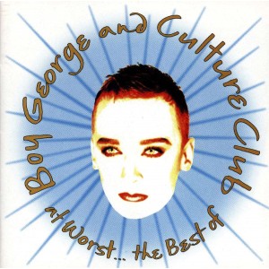 BOY GEORGE-AT WORST... THE BEST OF BOY GEORGE AND CULTURE CLUB (CD)
