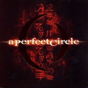 A PERFECT CIRCLE-MER DE NOMS (CD)