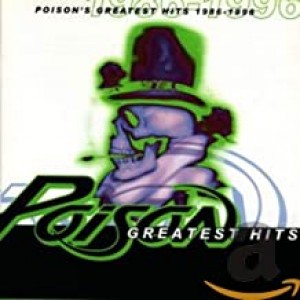 POISON-GREATEST HITS 1986 - 1996