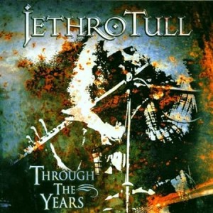JETHRO TULL-THROUGH THE YEARS (CD)