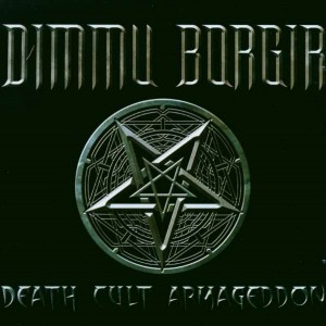 DIMMU BORGIR-DEATH CULT ARMAGGEDON
