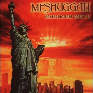 Meshuggah - Contradictions Collapse + None (2008) (CD)