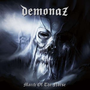 DEMONAZ-MARCH OF THE NORSE (VINYL)