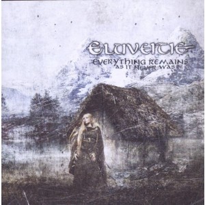Eluveitie - Everything Remains As It Never Was