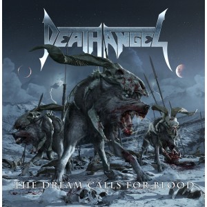Death Angel - The Dream Calls For Blood