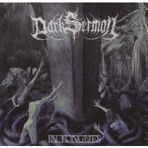 Dark Sermon - In Tongues (2013) (CD)