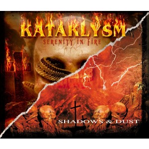 KATAKLYSM-SERENITY IN FIRE / SHADOWS & DUST (CD)
