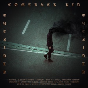 COMEBACK KID-OUTSIDER