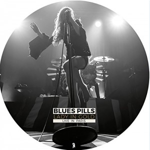BLUES PILLS-LADY IN GOLD-LIVE IN PARIS (PICTURE VINYL)