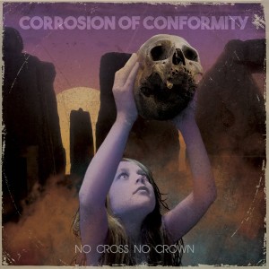 CORROSION OF CONFORMITY-NO CROSS NO CROWN