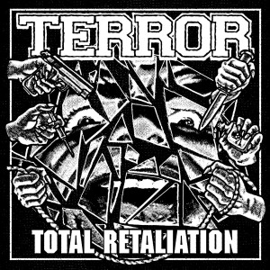 TERROR-TOTAL RETALIATION