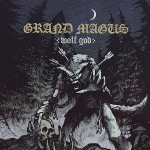 Grand Magus - Wolf God