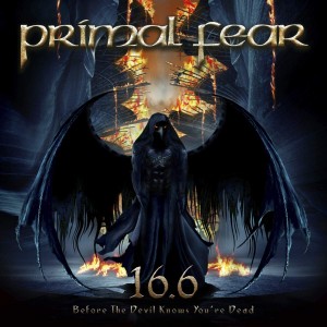 PRIMAL FEAR-16.6 BEFORE THE DEVIL KNOWS YOU´RE DEAD (COLOURED)