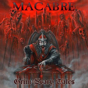 MACABRE-GRIM SCARY TALES (REMASTERED)