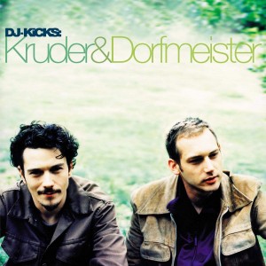 KRUDER & DORFMEISTER-DJ KICKS