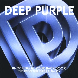 DEEP PURPLE-KNOCKING AT YOUR BACK DOOR: THE BEST OF DEEP PURPLE IN THE 80´s (CD)