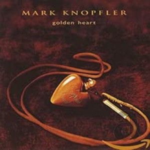 Mark Knopfler - Golden Heart (1996) (CD)