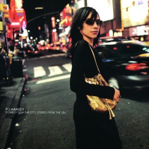 PJ HARVEY-STORIES FROM THE CITY, STORIES FROM THE SEA