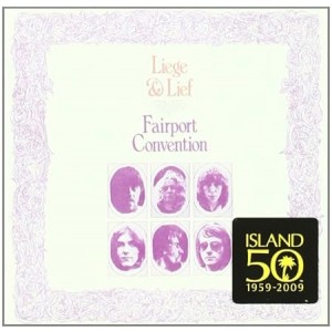 Fairport Convention - Liege & Lief