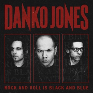 Danko Jones - Rock And Roll Is Black And Blue (Vinyl)