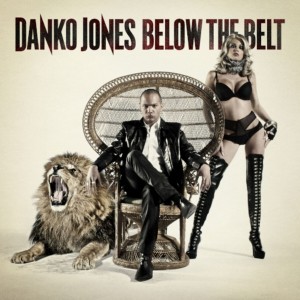 Danko Jones - Below The Belt (CD)