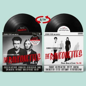 RAVEONETTES-WHIP IT ON / CHAIN GANG OF LOVE - T
