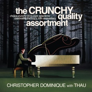 Christopher Dominique, THAU - The Crunchy Quality Assortment (2024) (2x Vinyl)