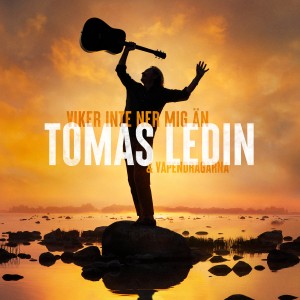 Tomas Ledin - Viker inte ner mig än (2024) (Vinyl)