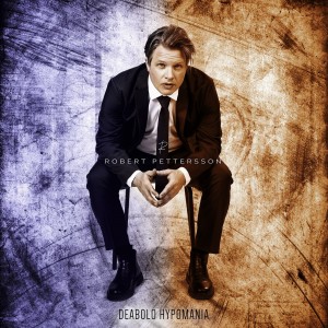 Robert Pettersson - Deabolo Hypomania (2026) (Vinyl)